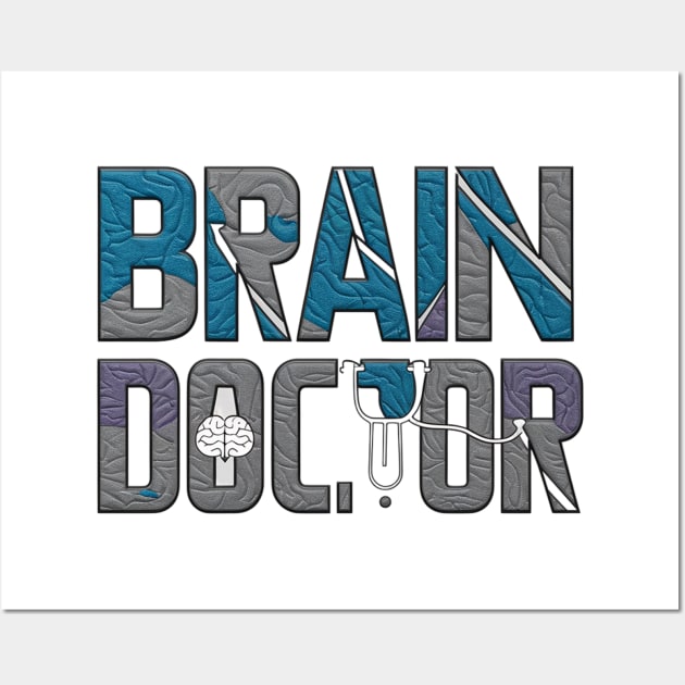 Brain doctor neurologist Wall Art by Spaceboyishere